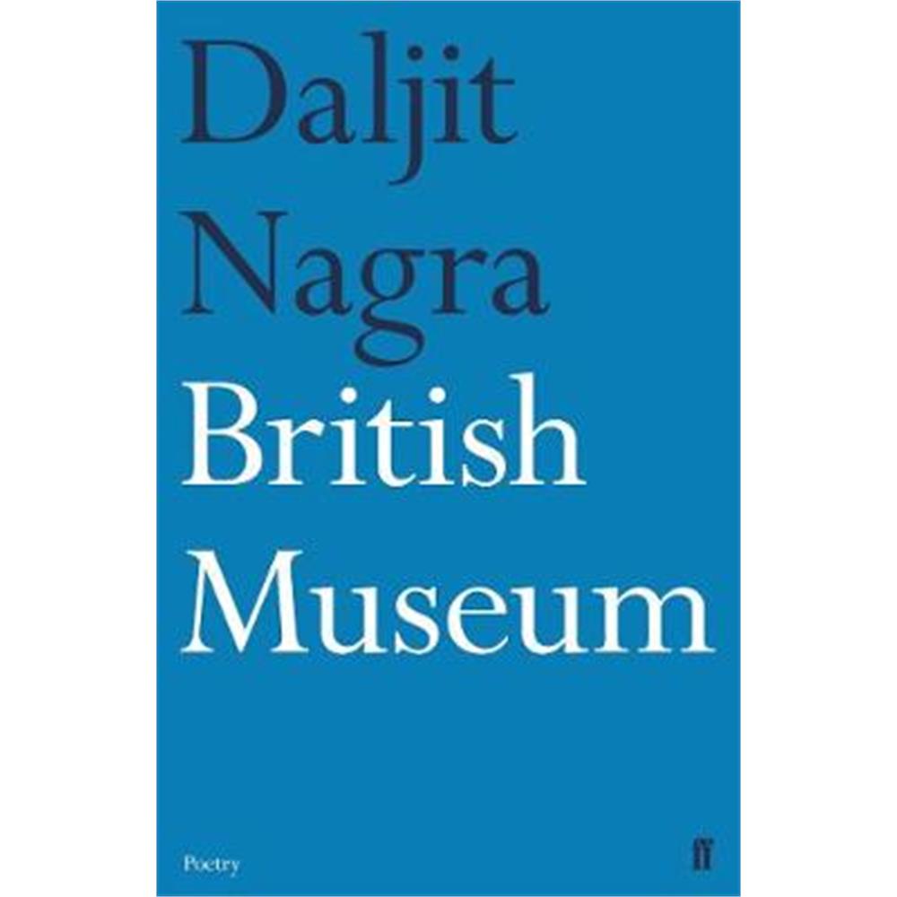 British Museum (Paperback) - Daljit Nagra